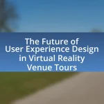 The Future of User Experience Design in Virtual Reality Venue Tours